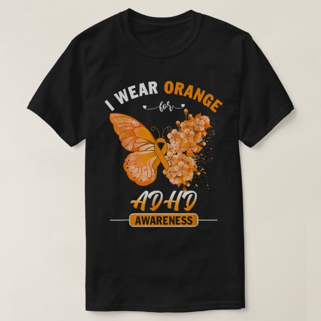 I Bära Orange för ADHD Awareness Butterfly 792 T Shirt (Design framsida)