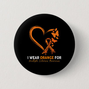 I Bära Orange for Många Sclerosis Awareness Knapp