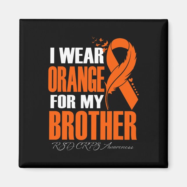 I Bära Orange för min broder RSD Crps Awareness Fe Magnet (Framsidan)