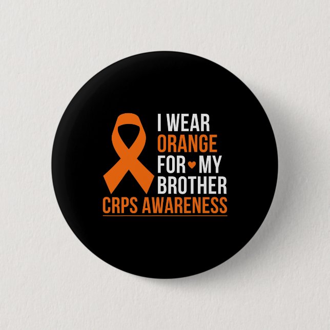 I Bära Orange för min broder RSD Crps Awareness Mo Knapp (Framsida)