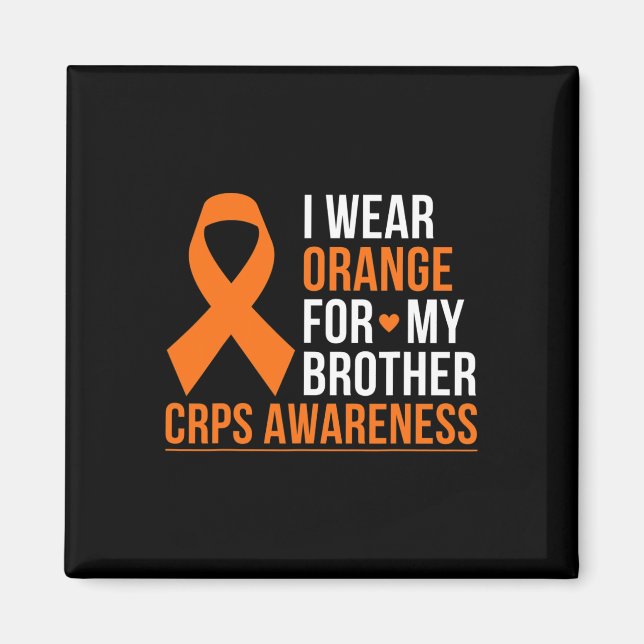 I Bära Orange för min broder RSD Crps Awareness Mo Magnet (Framsidan)