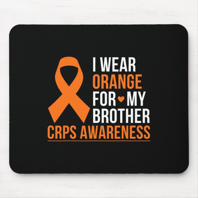 I Bära Orange för min broder RSD Crps Awareness Mo Musmatta (Framsidan)