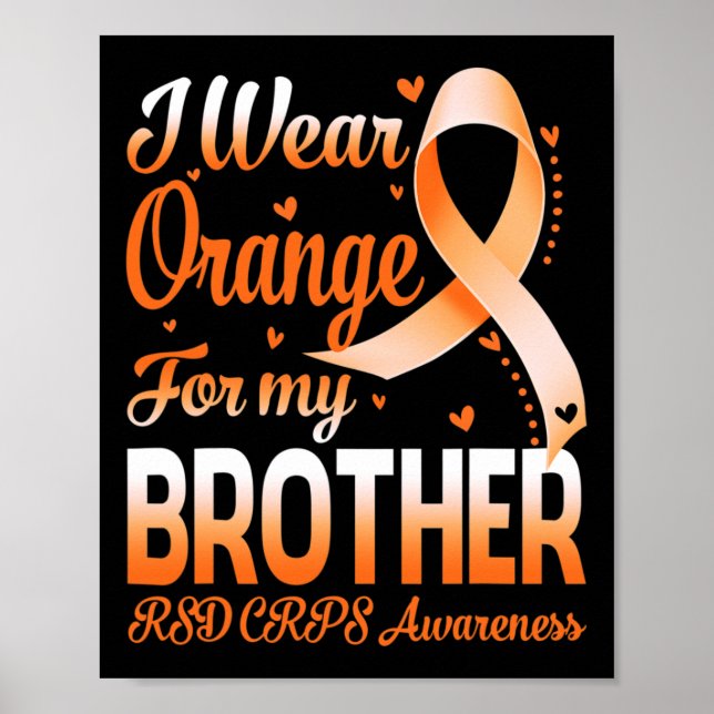 I Bära Orange för min broder RSD Crps Awareness Ri Poster (Framsidan)