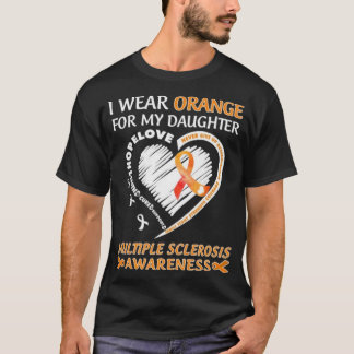 I Bära Orange för min dotter T Shirt