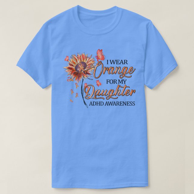 I Bära Orange för min dotterdator Orange menyfliks T Shirt (Design framsida)
