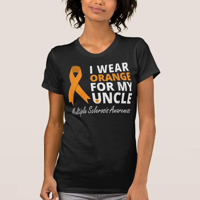 I Bära Orange för min farbror T Shirt MS-medvetenh (Framsida)