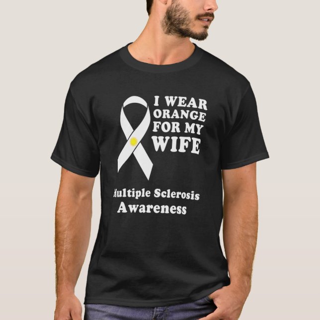 I Bära Orange för min fru MS Många Sclerosis Aw T Shirt (Framsida)