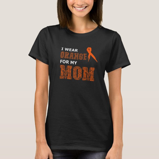 I Bära Orange för min Mamma, Många Sclerosis Awa T Shirt (Framsida)