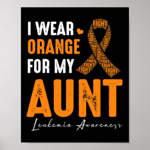 I Bära Orange för min matchning av leukemi i Moste Poster