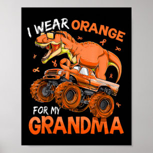 I Bära Orange för min mormor Många Sclerosis Aw Poster