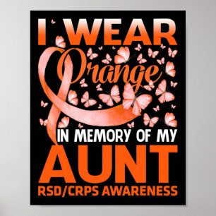 I Bära Orange för min Moster RSD Crps Awareness 1 Poster