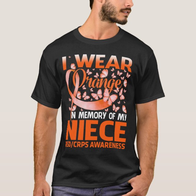 I Bära Orange för min niece RSD Crps Awareness T Shirt (Framsida)