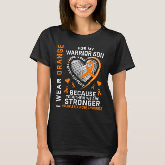 I Bära Orange för min son Många Sclerosis Awaren T Shirt