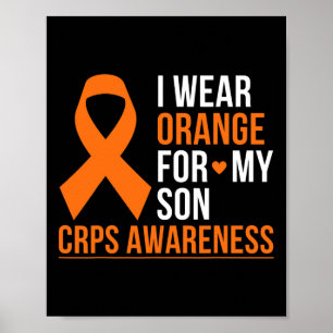 I Bära Orange för min son RSD Crps Awareness Månad Poster