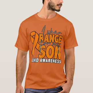 I Bära Orange för min son T Shirt