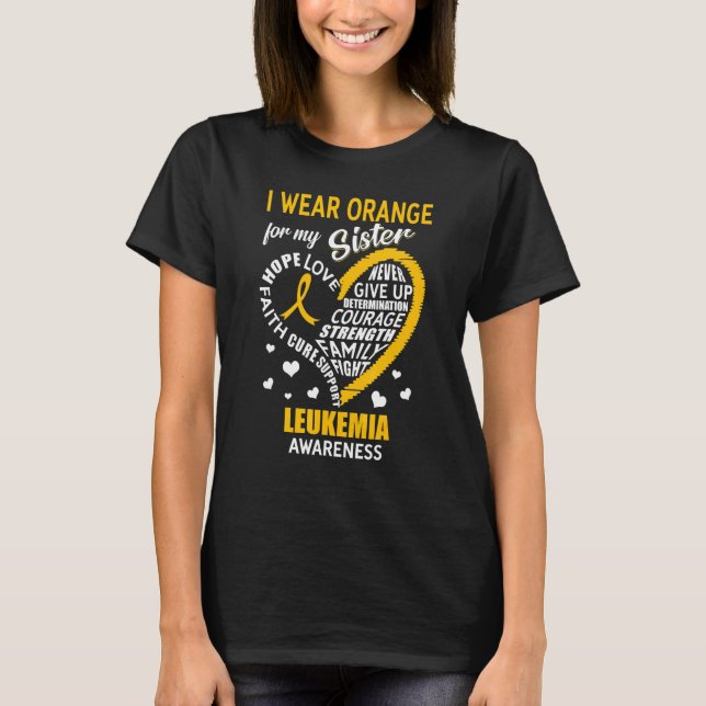 I Bära Orange för min syster Leukemi-medvetenhet T Shirt (Framsida)