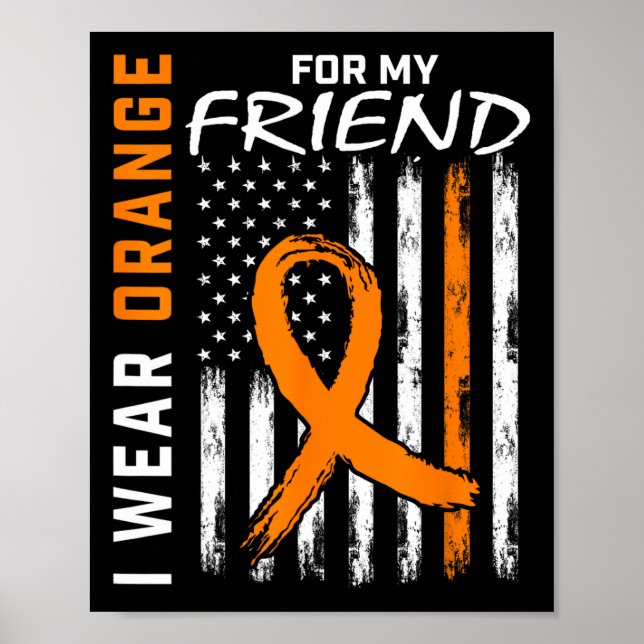 I Bära Orange för min vän Leukemia Awareness Fla Poster (Framsidan)