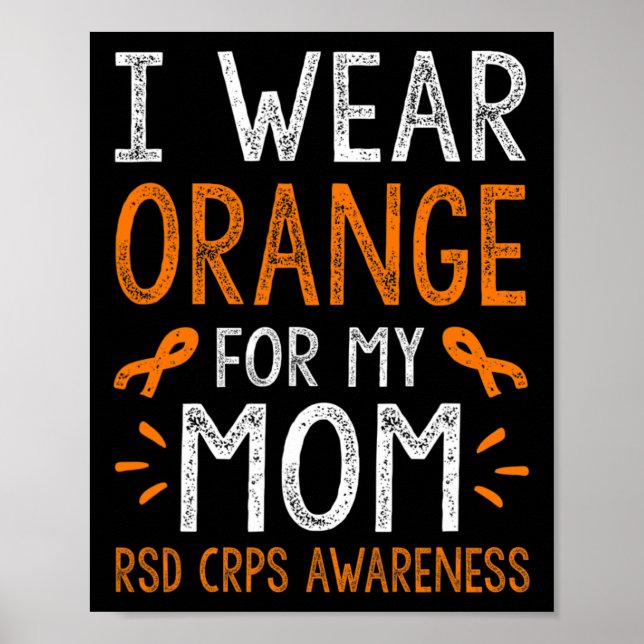 I Bära Orange för mina Mamma Warrior RSD Crps Awar Poster (Framsidan)