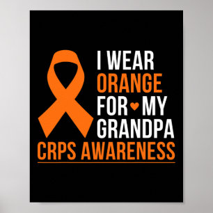 I Bära Orange för My Grandpa Rsd Crps Awareness Mo Poster