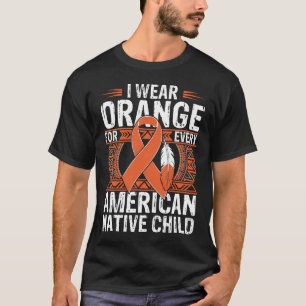 I Bära Orange för varje amerikanskt moderbarn T Shirt