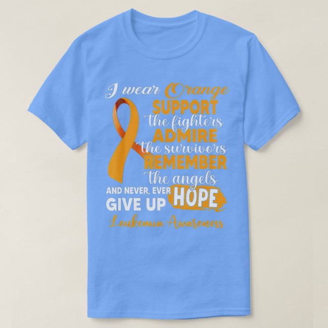 I Bära Orange support Fighters Leukemia Awaren T Shirt (Design framsida)