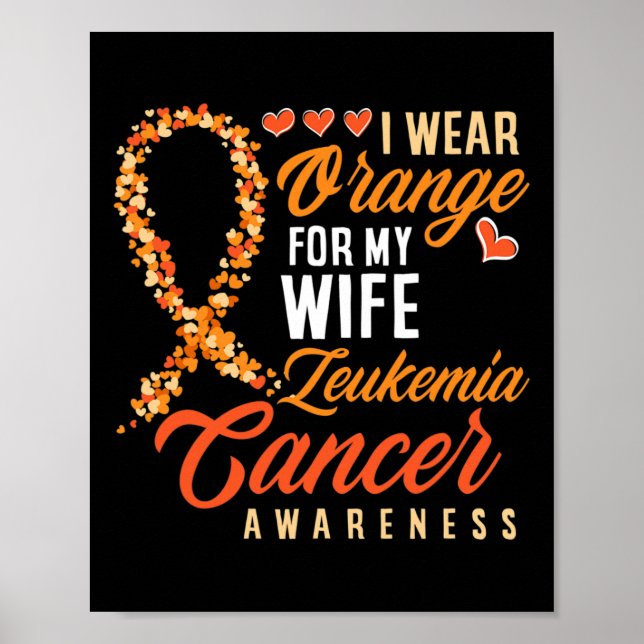 I Bära Orange till min fru Leukemi Cancer Awarenes Poster (Framsidan)
