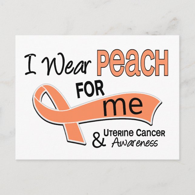 I Bära Peach 42 me Uterine Cancer Vykort (Framsida)