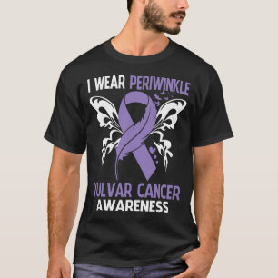 I Bära Periwinkle for VULVAR CANCER Awareness T Shirt