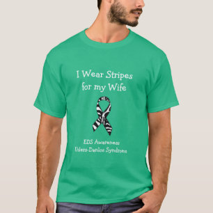 I Bära Rand för min fru EDS Awareness Shirt T-shirt