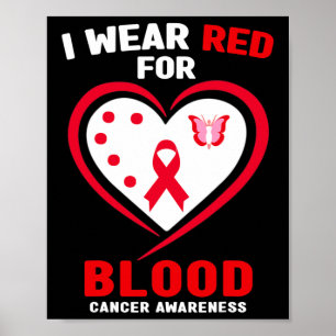 I Bära Red for Blood Cancer Awareness 3 Poster