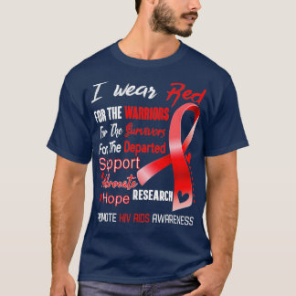I Bära Red for Hiv Aids Awareness T Shirt