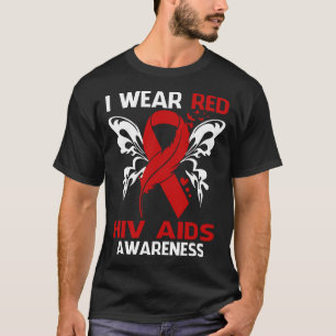 I Bära Red for HIV AIDS Awareness T Shirt