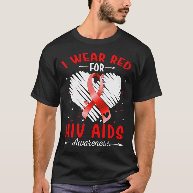 I Bära Red for HIV AIDS Awareness T Shirt (Framsida)