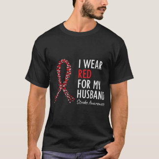 I Bära Red for My Make Stroke Awareness Survivo T Shirt