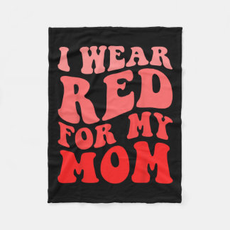 I Bära Red for My Mamma Heart Disease Awareness Su Fleecefilt