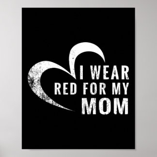 I Bära Red for My Mamma Heart Disease Awareness Su Poster