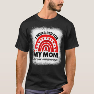 I Bära Red for My Mamma Stroke Awareness Month Str T Shirt