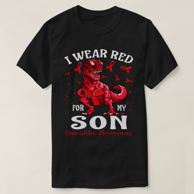I Bära Red for My SON Vasculitis Awareness Dinosau T Shirt (Design framsida)