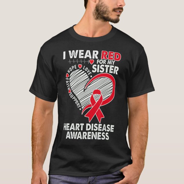 I Bära Red for Sister Heart Disease Awareness CHD T Shirt (Framsida)
