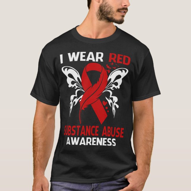 I Bära Red for SUBSTANCE ABUSE Awareness T Shirt (Framsida)
