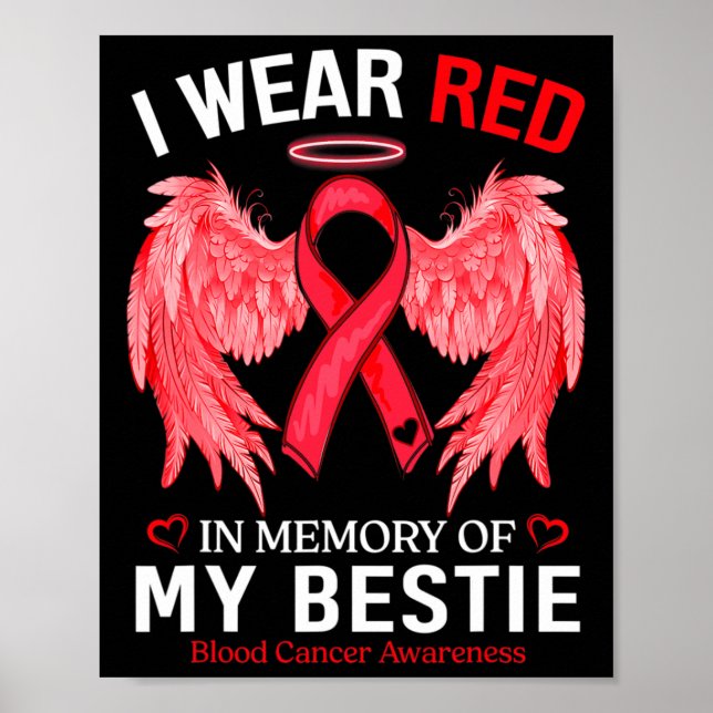 I Bära Red in Memory of Bestie Blood Cancer Awaren Poster (Framsidan)