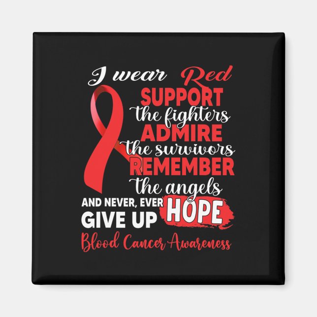 I Bära Red Support the Fighters Blood Cancer Medve Magnet (Framsidan)