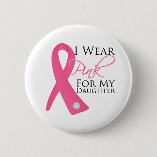 I Bära Rosa Dotter Bröstcancer Knapp