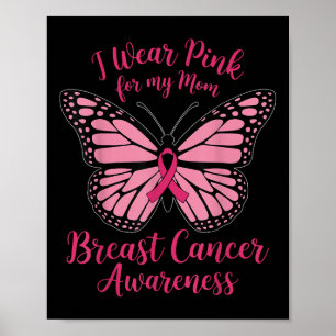 I Bära Rosa för medvetenheten om bröstcancer i Mam Poster