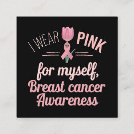 I Bära Rosa för mig - medvetenhet om bröstcancer Fyrkantigt Visitkort