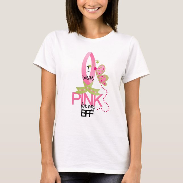 I bära Rosa för min BFF T-Shirt (Framsida)