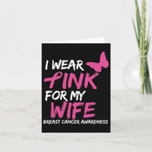 I Bära Rosa för min fru Breast Cancer Awareness Ri Kort