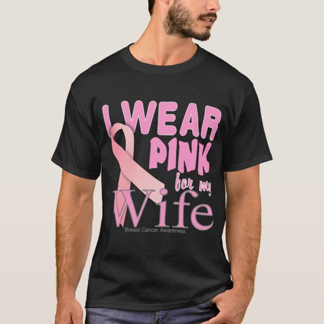 I Bära Rosa för min fru Breast Cancer T Shirt (Framsida)