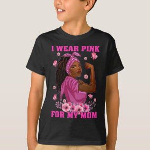 I Bära Rosa för min Mamma Breast Cancer Awareness  T Shirt