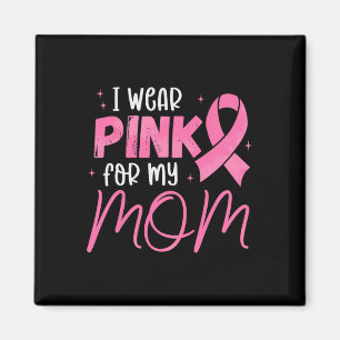 I Bära Rosa för min mamma-Rosa Börscancer S Magnet
